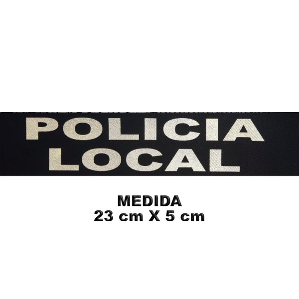 PARCHE ROTULO REFLECTANTE CON VELCRO POLICIA LOCAL 23 X 5 CM